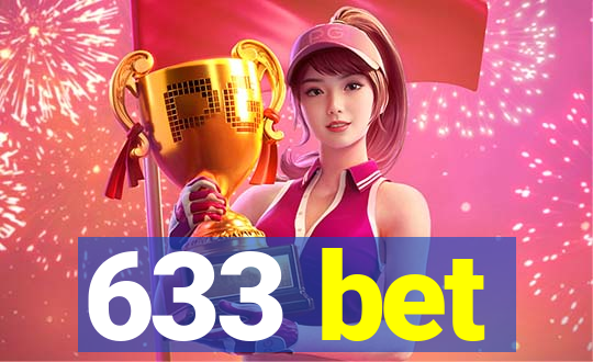 633 bet